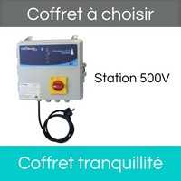Coffret tranquillité - Station 500V