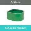 Réhausse 300mm
